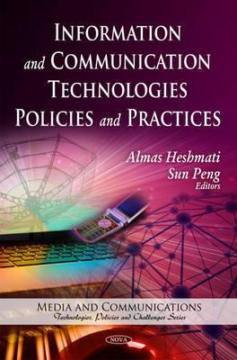 Information and Communication Technologies Policies and Practices (Media and Communications-techologies, Polocies and Challenges)
