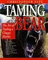 Taming the Bear: ...
