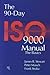 The 90-Day ISO 9000 Manual