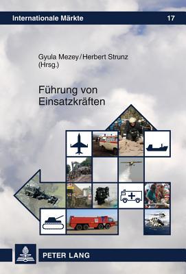 Führung von Einsatzkräften (Internationale Märkte) (German Edition)