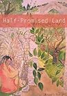 Half-Promised Land Half-Promised Land