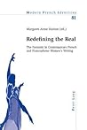 Redefining the Real: The Fantastic in Contemporary French and Francophone Women’s Writing (Modern French Identities) (English and French Edition)
