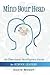 Mind Your Head: An Emotiona...