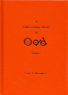 A Little Orange Book of Odd Stories