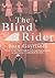Blind Rider by Juan Goytisolo