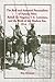 The Real and Assumed Personalities of Famous Men: Rafael De Nogales, T. E. Lawrence, and the Birth of the Modern Era, 1914-1937