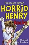 Horrid Henry Rocks (Horrid Henry, #19) Horrid Henry Rocks (Horrid Henry, #19)