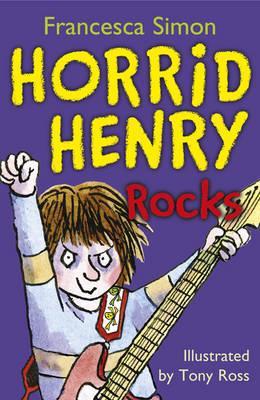 Horrid Henry Rocks (Horrid Henry, #19)