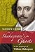Shakespeare's Ghosts by Mathew Lyons
