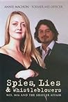 Spies, Lies and Whistleblowers: MI5, MI6 And the Shayler Affair