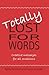 Totally Lost for Words by Kathy Schmidt