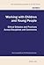 Working with Children and Young People by Anne Campbell