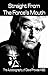 Straight From The Force's Mouth: The Autobiography of Dave Prowse MBE