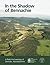In the Shadow of Bennachie: A Field Archaeology of Donside, Aberdeenshire