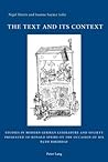 The Text and its Context: Studies in Modern German Literature and Society Presented to Ronald Speirs on the Occasion of his 65th Birthday