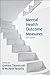 Mental Health Outcome Measures