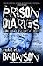 Prison Diaries by Charles Bronson