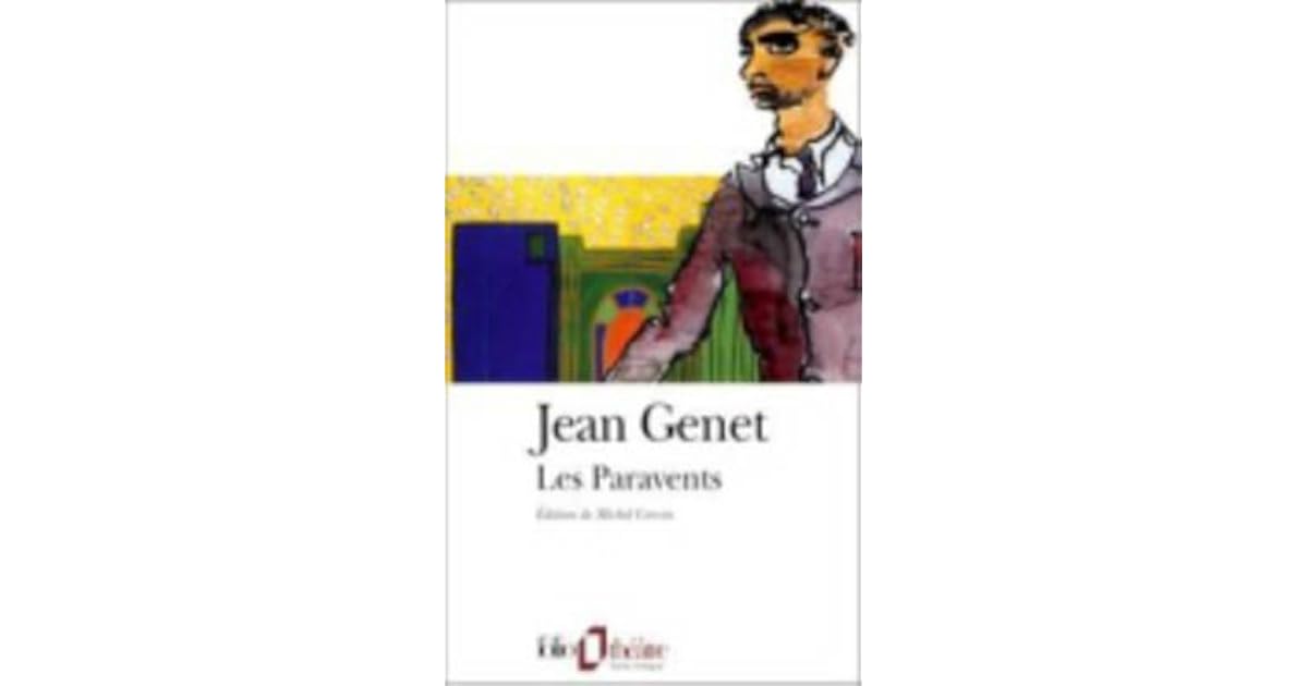 Les Paravents by Jean Genet