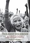 Negligent Neighbour: New Zealand's Complicity In The Invasion And Occupation Of Timor Leste Negligent Neighbour: New Zealand's Complicity In The Invasion And Occupation Of Timor Leste