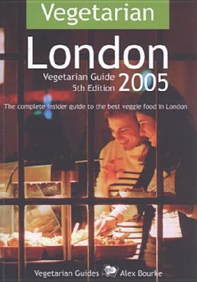 Vegetarian London 2005