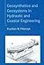Geosynthetics and Geosystems in Hydraulic and Coastal Engineering