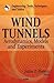Wind Tunnels:: Aerodynamics, Models and Experiments (Engineering Tools, Techniques and Tables)
