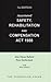Annotated Safety, Rehabilitation and Compensation ACT 1988 by John Oman Ballard
