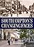 Southampton's Changing Faces