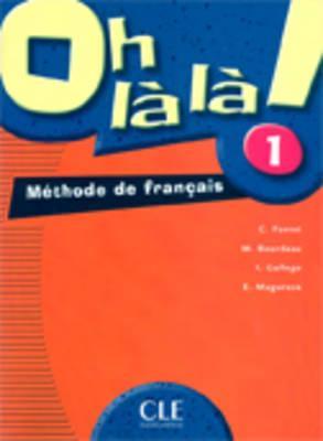 Oh la la 1 de francais eleve