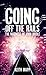 Going Off the Rails: The Ma...