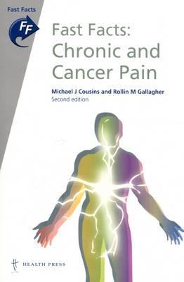 Fast Facts Chronic and Cancer Pain