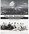 The War Scientist...