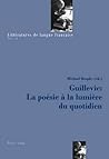 Guillevic : La poésie à la lumière du quotidien (Littératures de langue française) (French Edition)