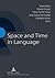 Space and Time in Language