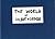 The World of Gilbert & George by Gilbert & George