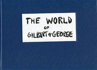 The World of Gilbert & George: The Storyboard