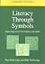 Literacy Through Symbols