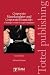 Corporate Manslaughter and Corporate Homicide by Michael G. Welham