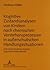 Kognitive Zustandsanalysen von Kindern nach chemischen Verstehensprozessen in außerschulischen Handlungssituationen: Eine rekonstruktive Analyse kognitiver Endzustände (German Edition)