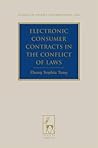 Electronic Consumer Contracts in the Conflict of Laws (Studies in Private International Law)