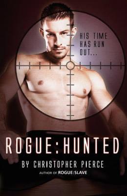 Hunted: The Second Book of Rogue