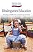 Kindergarten Education: Freeing Children’s Creative Potential (Hawthorn Press Early Years)