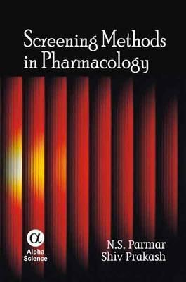 Screening Methods in Pharmacology (Hardcover)