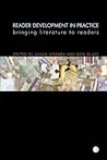 Reader Development in Practice