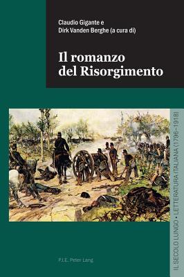 Il romanzo del Risorgimento (Il secolo lungo)