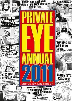 Private Eye Annual 2011 (Hardcover)