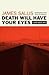 Death Will Have Your Eyes