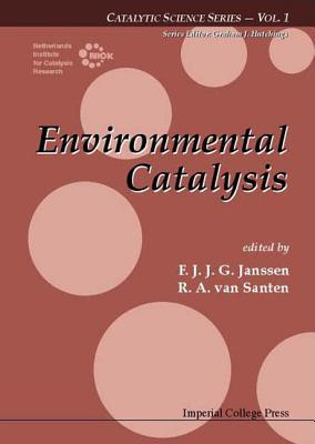 ENVIRONMENTAL CATALYSIS (Catalytic Science)