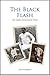 The Black Flash: The Albert...