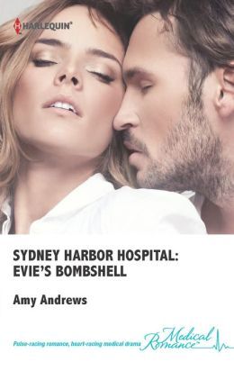 Evie's Bombshell (Sydney Harbor Hospital #9)